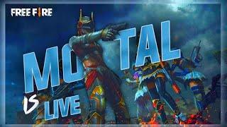 Free Fire Live Stream Mortal Is Live #Bohothard