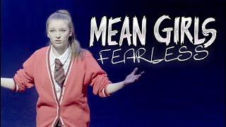 FEARLESS - Mean Girls the Musical  Cover  Spirit YPC Show Part 7