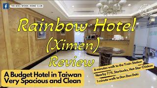 Budget Hotel in Taiwan  Rainbow Hotel Ximen Review