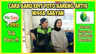 Cara Baru Edit Foto Bareng Artis Nissa Sabyan