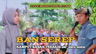 SASAK TERBARU BAN SEREP COVER MAS TIUN versi ale ale datu muter montong bune