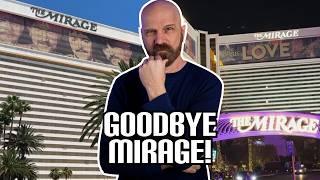 The End of an Era Inside The Mirage Las Vegas Before Its Closure