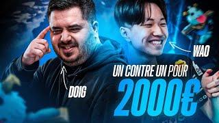  1vs1 CONTRE WAO À 2000€  0 training 100% talent