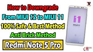 Official Way to Downgrade from MIUI 12 to MIUI 11 on Redmi Note 5 Pro  Fastboot Method  No Brick 