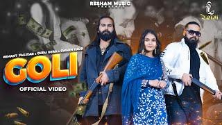 GOLIofficial video Guru geraHemant Faujdar Arjun BhaiMeghna Choudhary New Haryanvi Songs 2024