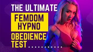 Can You Pass my Ultimate Femdom Hypno Obedience Test?