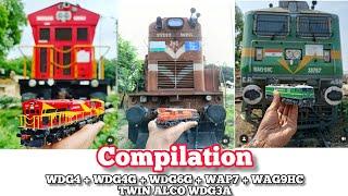 Compilation of Model Trains ● WAP7+WAG9+WDG4+WDG4G+WDG6G+TWIN ALCOWDG3A
