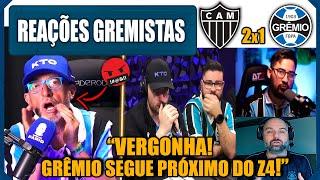 REAÇÕES GREMISTAS - ATLÉTICO MG 2x1 GRÊMIO - BRASILEIRÃO - VAMOS RIR DO GRÊMIO