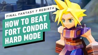 FF7 Rebirth - How To Beat Fort Condor on Hard Mode