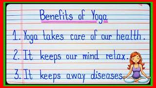 10 Lines On Benifits of yoga in English  Importance of yoga  10 benefits of yoga l