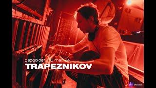 Vinyl set by TRAPEZNIKOV  GAZGOLDER  UMAKER  16.03.24