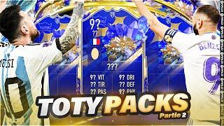 Une année INCROYABLE  Dernière CHANCE davoir du TOTY - TOTY PACKs Opening Partie 2 - FIFA 23