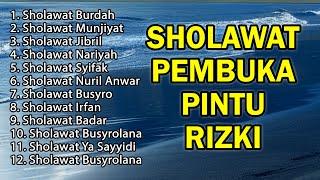 SHOLAWAT PEMBUKA PINTU RIZKI BERLIMPAH - Sholawat Jibril Busyro Burdah