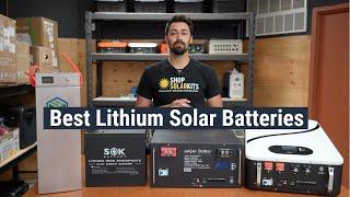 Best Lithium Solar Batteries?