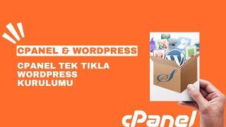 CPANEL Tek Tıkla Wordpress Kurulumu Softaculous