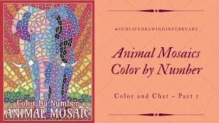 Animal Mosaics Color by Number Color and Chat Part 1 #SunlifeDrawingInFebruary