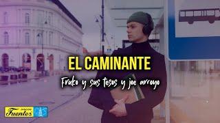 EL CAMINANTE - Fruko y Sus Tesos y Joe Arroyo Video letra