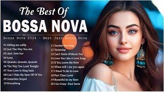 Best Jazz Bossa Nova Relaxing Songs  Beautiful Bossa Nova Covers 2024  Cool Music