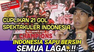 CUPLIKAN GOL-GOL TIMNAS INDONESIA SEA GAMES 2023  INDONESIA JUARA SEA GAMES 2023  REACTION