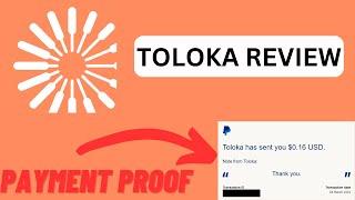 Toloka Full Review With Payment Proof