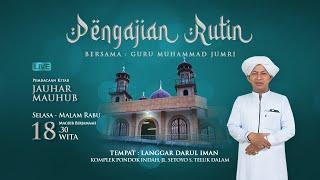 Pengajian Rutin langgar Darul Iman Bersama Guru Muhammad Jumri 23 Juli  2024