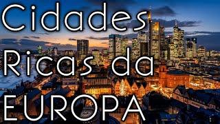 As Cidades Mais Ricas da Europa PIB PPC