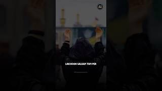 Lakhon Salam Tum Par #imamhussain #hussain #karbala #shorts #shortvideo #ytshorts #ytshortsindia