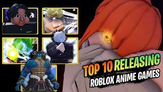 Top 10 Roblox Anime Games RELEASING This Year ALL CONFIRMED