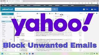 How to Block Unwanted Emails on Yahoo Mail Guide