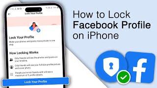 How to Lock Facebook Profile on iPhone 2023