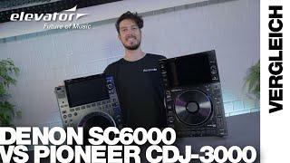 Vergleich Denon DJ SC6000 vs Pioneer DJ CDJ-3000  DJ Media Player