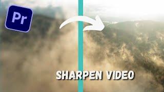 How to SHARPEN Blurry Footage in 30 seconds - Premiere Pro 2022