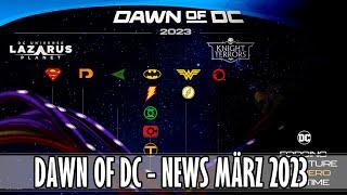 Die neuesten Updates zu Dawn of DC 2023 März 2023 - Der ComicInformant