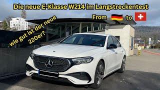 E Klasse 2024 W214 Langstreckentest - wie Komfortabel und sparsam ist der neue 220er Diesel #benz