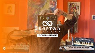 LOOPER + NEDİR?  Dilgecan Yoncu ile Sheeran Loopers Looper + · 1. Bölüm