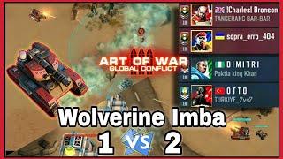 Art Of War 3 ️ 1 vs 2 ️ Wolverine Imba 