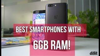Best Smartphones with 6GB RAM Multitasking Beasts  Digit.in