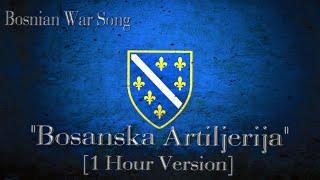 bosnian war song  bosanska artiljerija 1 Hour Version