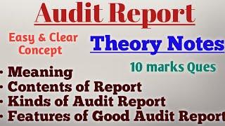 Audit Report  Kinds of Audit Report  Contents of Audit Report