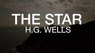 H.G. Wells - The Star  Audiobook