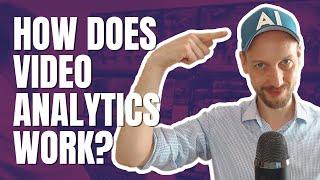 How do video analytics work?