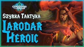 Szybka taktyka - Larodar  Amidrassil the Dreams Hope HC