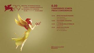 Biennale Cinema 2022 - Conferenze stampa  Press conferences 6.09
