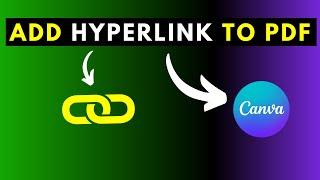 How to Add a Hyperlink to a PDF in Canva Without Adobe Acrobat Pro DC  Canva Tutorial