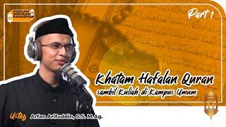 Podcast Inspirasi Ramadhan  Part 1  Mengkhatamkan Al-Quran sambil kuliah di kampus umum