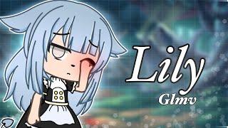 ️Lily Glmv️Alan Walkergacha life•