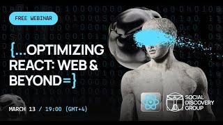 Optimizing React Web & Beyond