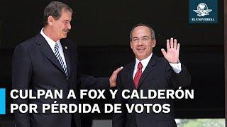 PAN culpa a Calderón y Fox por pérdida de votos el pasado 2 de junio