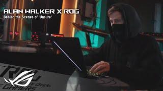 Alan Walker x ROG Behind the Scenes of Unsure  ROG