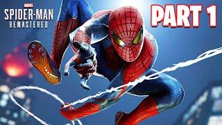 Spider-Man Remastered PC Gameplay Walkthrough Part 1 Max Graphics